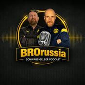 Podcast BROrussia | Der Schwarz- Gelbe Podcast von Brüdern - für Fans