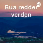 Podcast Bua redder verden