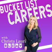 Podcast Bucket List Careers