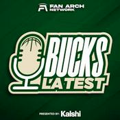 Podcast Bucks Latest | Daily Milwaukee Bucks Podcast