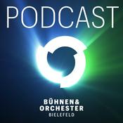 Podcast Bühnen & Orchester Bielefeld