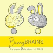 Podcast Bunnybrains - Leben und Schreiben mit ADHS