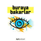Podcast Buraya Bakarlar