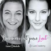Podcast Business ist pure Lust