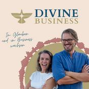 Podcast DIVINE Business - Der Podcast