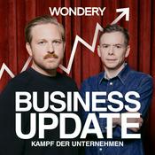 Podcast Business Update - Kampf der Unternehmen
