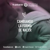 Podcast Cambiando la forma de nacer