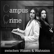 Podcast Campus Crime - Zwischen Wissen und Wahnsinn