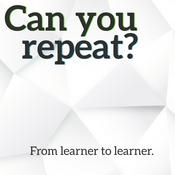 Podcast Can you repeat?