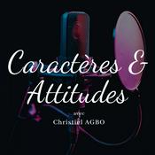 Podcast Caractères & Attitudes