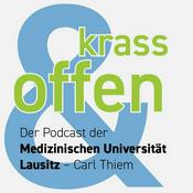 Podcast Medizinische Universität Lausitz – Carl Thiem &quot;krass &amp; offen&quot;