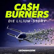 Podcast Cashburners: Die Lilium-Story
