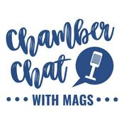 Podcast Chamber Chat with Mags