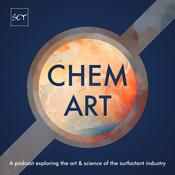 Podcast ChemArt: Exploring the Art & Science of the Chemical Industry