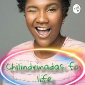 Podcast Chilindrinadas for life