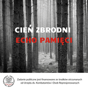 Podcast Cień zbrodni. Echo pamięci.