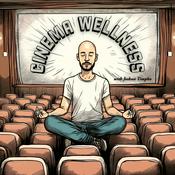 Podcast Cinema Wellness