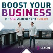 Podcast CRM Podcast - CIXON Boosts Your Business