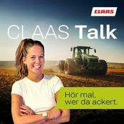 Podcast CLAAS Talk – Hör mal, wer da ackert.