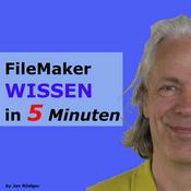 Podcast Claris/FileMaker Wissen in 5 Minuten