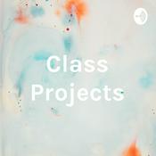 Podcast Class Projects