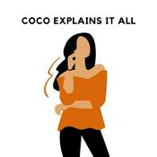 Podcast Coco Explains It All
