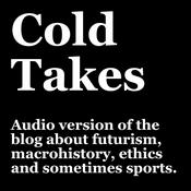 Podcast Cold Takes Audio