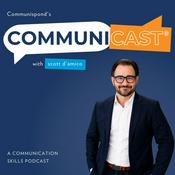 Podcast Communicast: A Communication Skills Podcast