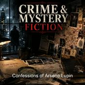 Podcast Confessions of Arsene Lupin