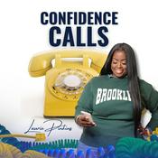 Podcast Confidence Calls