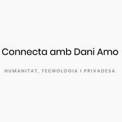 Podcast Connecta amb Dani Amo