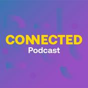 Podcast CONNECTED Podcast