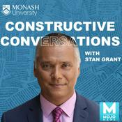 Podcast Constructive Conversations with Stan Grant