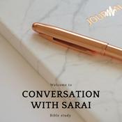 Podcast Conversation with Sarai