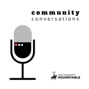 Podcast Community Conversations