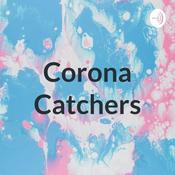 Podcast Corona Catchers