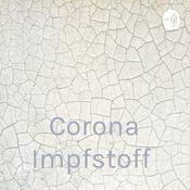Podcast Corona Impfstoff