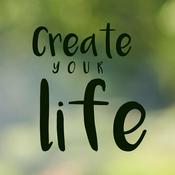 Podcast Create your life - Kreativität, Inspiration und Schöpferkraft für dich und dein Leben.