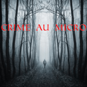 Podcast Crime au micro