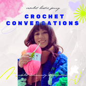 Podcast Crochet Conversations