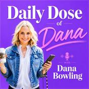 Podcast Daily Dose of Dana