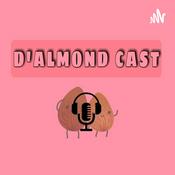 Podcast D'ALMOND CAST