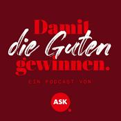 Podcast Damit die Guten gewinnen