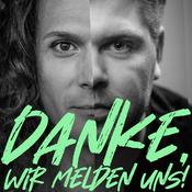 Podcast Danke, wir melden uns!