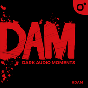Podcast DAM - Dark Audio Moments