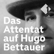 Podcast Das Attentat auf Hugo Bettauer