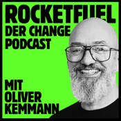 Podcast ROCKETFUEL - Der Change Podcast!