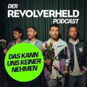 Podcast Das kann uns keiner nehmen - Der Revolverheld Podcast