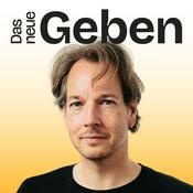 Podcast Das Neue Geben