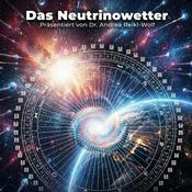 Podcast Das Neutrinowetter